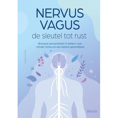 Nervus vagus de sleutel tot rust van Deltas