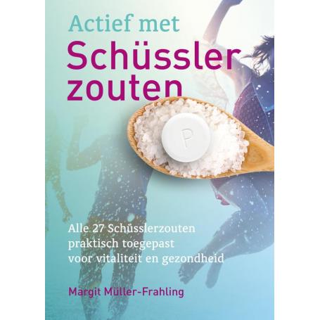 Actief met Schusslerzouten van Pfluger