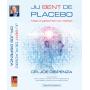 Jij bent de placebo van Succesboeken
