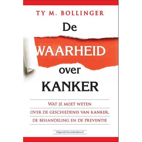 De waarheid over kanker van Succesboeken