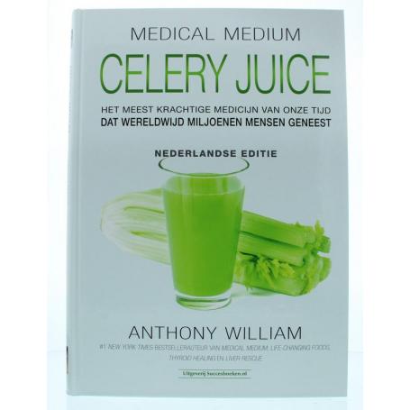 Medical medium celery juice van Succesboeken