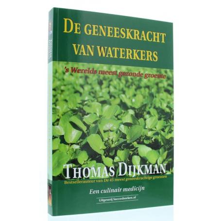 De geneeskracht van waterkers van Succesboeken