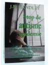 Stop De Autisme-Epidemie van Succesboeken