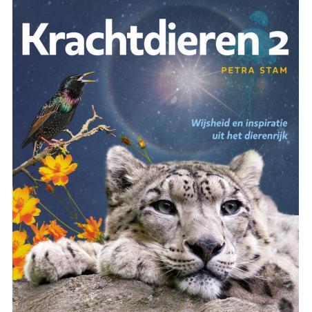 Krachtdieren 2 - wijsheid en inspiratie dierenrijk van A3 Boeken