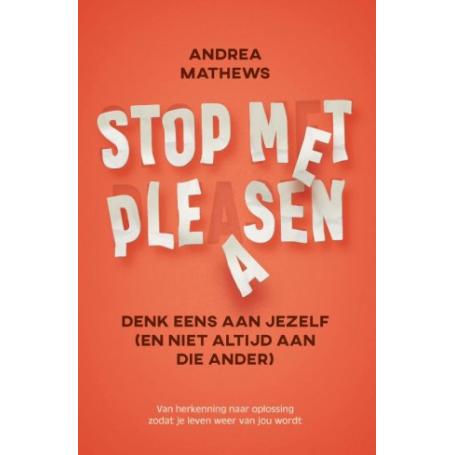 Stop met pleasen van Ankh Hermes